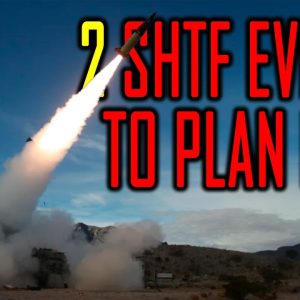 2 SHTF Events to Keep Prepping For: World War 3 Intensification & Mass Violence in the USA