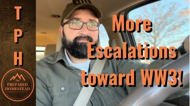 More Escalations to WW3!