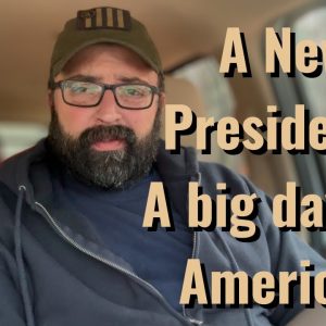 A new President. A big day for America.