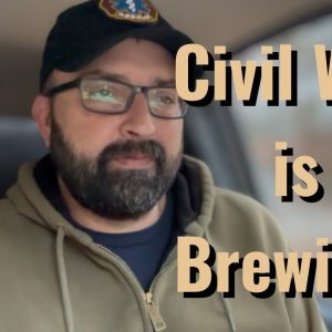 Civil War is Brewing!