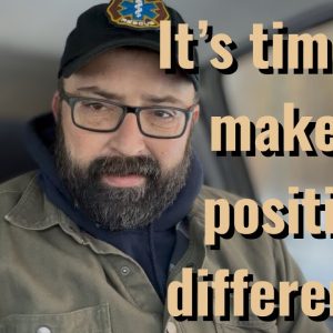 It’s time we make a positive difference!