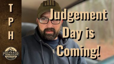 Judgement Day is Coming!