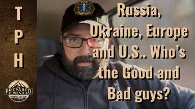 Russia, Ukraine, Europe, U.S.. Who’s the Good and Bad Guys?