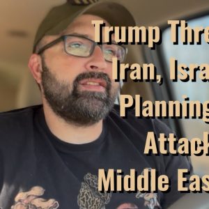 Alert! Trump Threatens Iran, Israel Planning an Attack!