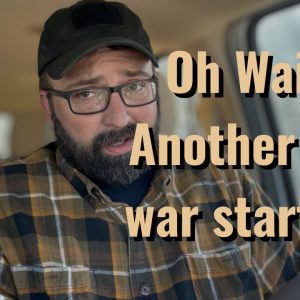 Oh Wait! Another new war getting started!