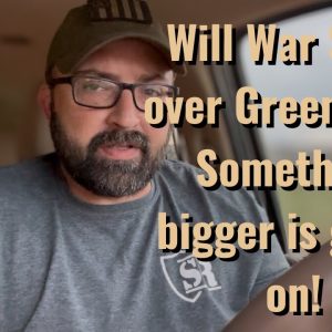 Will a War start over Greenland?? Something Bigger is Going on!