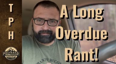 A Long Overdue Rant!