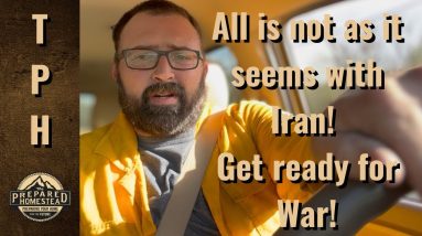 All is not as it seems with Iran! Get ready for War!