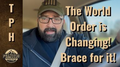 The World Order is Changing! Brace for it!