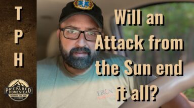 Will an attack from the Sun end it all?