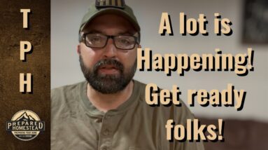 A lot is Happening! Get ready folks!