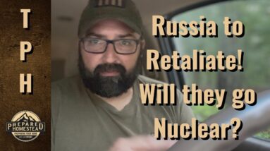 Russia to retaliate! Will they go Nuclear?