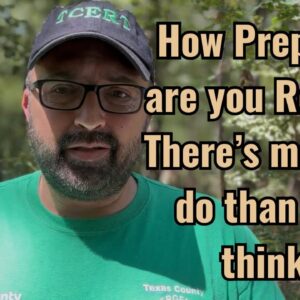 How Prepared are you Really? There’s more than you think!