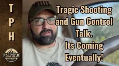Tragic Shooting and Gun Control Talk. It’s coming eventually.