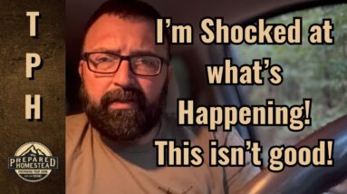 I’m Shocked at what’s happening! This isn’t good!