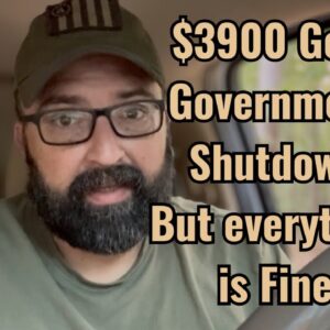 $3900 Gold! Government Shutdown! But everything is fine!