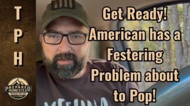 Get Ready! American has a Festering Problem about to Pop!