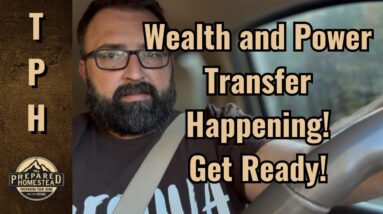 Wealth and Power Transfer Happening! Get Ready!