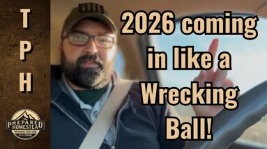 2026 Coming in like a Wrecking Ball!