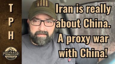 Iran is really about China. A proxy war with China!