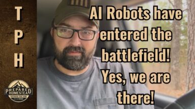 AI Robots have entered the battlefield! Yes, we are there!