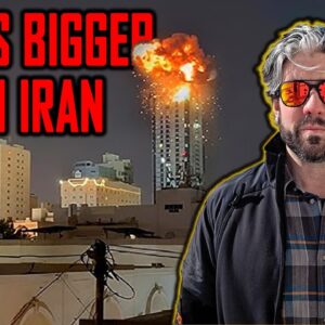 There's A LOT More to This War with IRAN Right Now