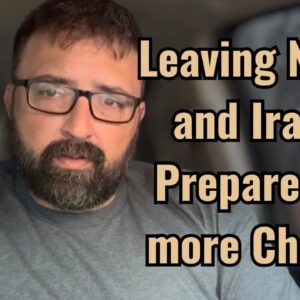 Leaving NATO and Iran? Prepare for more Chaos!