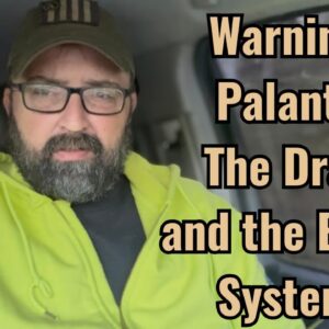 Warning! Palantir, the Draft and the Beast System!