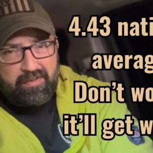 4.43 national average. Don’t worry, it’ll get worse!