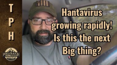 Hantavirus growing rapidly! Is this the next Big thing?