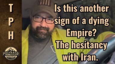 Is this another sign of a dying Empire? The hesitancy with Iran.