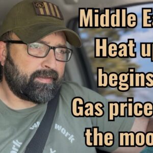 Middle East Heat up begins! Gas prices to the moon!