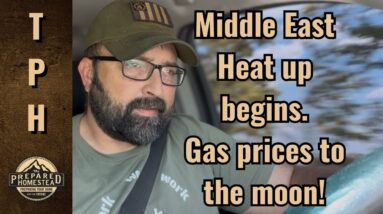Middle East Heat up begins! Gas prices to the moon!