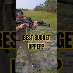 It's the BEST Budget 5.56 Upper Right Now...