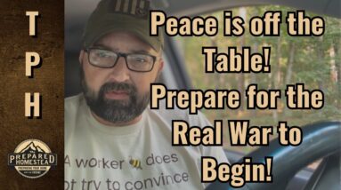 Peace is off the Table! Prepare for the Real War to Begin!