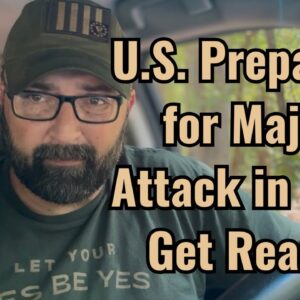 U.S. Preparing for Major Attack in Iran! Get Ready!