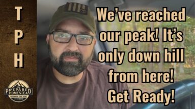 We’ve reach our peak! It’s only down hill from here! Get Ready!