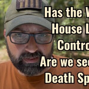 Has the White House Lost Control? Are we seeing a Death Spiral?