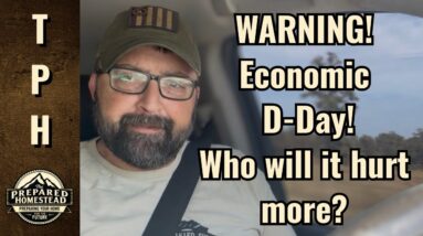 WARNING! Economic D-Day! Who will it hurt more?